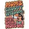 Mom's Groovy Wisdom Funny Retro Gift