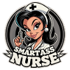 Smartass Nurse Funny Gift