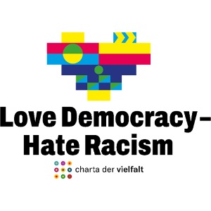 LOVE DEMOCRACY - HATE RACISM.