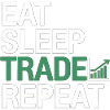 Eat Sleep Trade Repeat