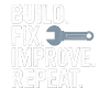 Build Fix Improve Repeat