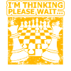Chess Humor – I'm Thinking