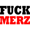 fuck merz
