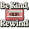 Be Kind, Rewind Cassette Tape