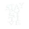Restez positif Typographie