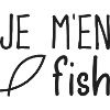 Je m'en fish