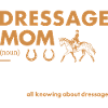 Rider Mom Definition Dressage