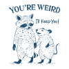 You Are Weird