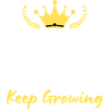 Keep Calm And Keep Growing