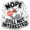 Uninterested Goose Stop Sign