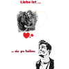 Liebe ist..