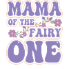 Mama der Fee Eins