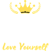Keep Calm and Love Yourself