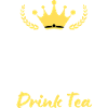 Keep Calm and Drink Tea