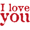 I love you
