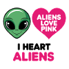 Aliens Love Pink