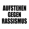 aufstehen gegen rassismus