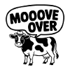 MOOOVE OVER Vache