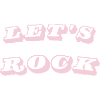 Let's Rock