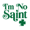 I'm no saint