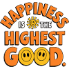 Happiness Is the Highest Good