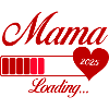 Mama Loading 2025