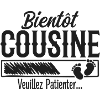 soon cousin please wait