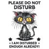 Disturb Me Not
