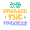 Japanese Kaizen Embrace The Process