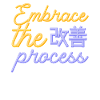Japanese Kaizen Embrace The Process