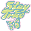 Stay True – Soft Pastel Retro