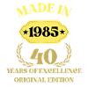 Fabriqué en 1985 40e anniversaire