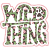 Wild Thing – Camo Print Lettering