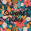 Summer Vibes