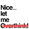 Overthink