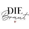 DIE Braut Schriftzug
