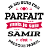 SAMIR PARFAIT - PRENOM SAMIR