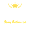 "Keep Calm and Stay Balanced"