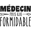 Médecin plus que formidable