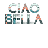 Ciao Bella