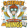 Science gives me wings