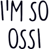 I'M SO OSSI East