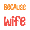 Humorous Husband Saying Design