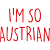 I'M SO AUSTRIAN Austria