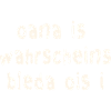 Funny Bavarian saying