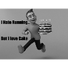Running but Cake