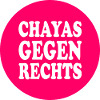 chayas gegen rechts