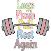 Legs, Push, Pull, Again