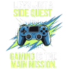 Gamer Saying Gamer Gift