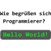 Hello, World! – Programmierer-Witz